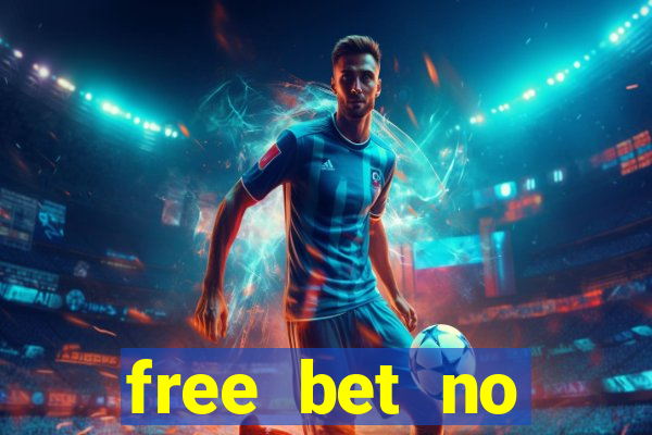 free bet no deposit brasil