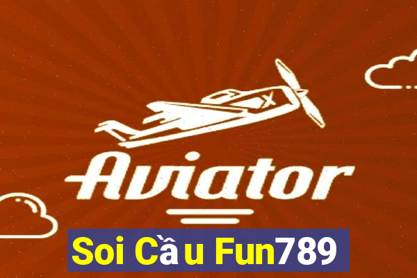 Soi Cầu Fun789