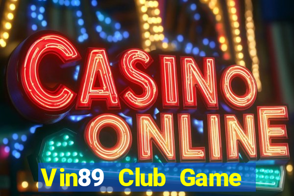 Vin89 Club Game Bài Poker Online