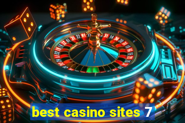 best casino sites 7