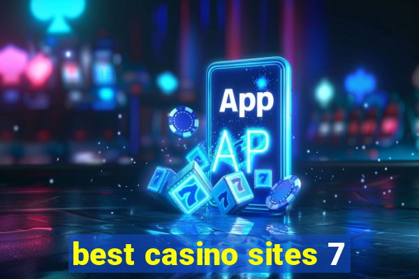 best casino sites 7