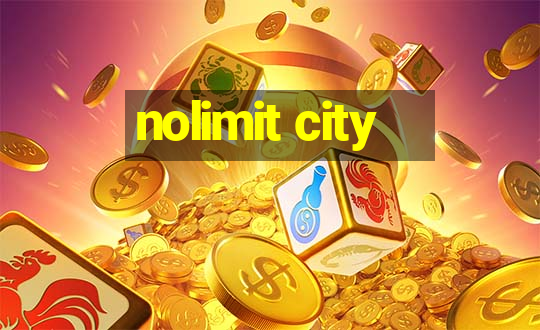 nolimit city