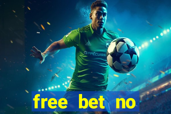 free bet no deposit in kenya