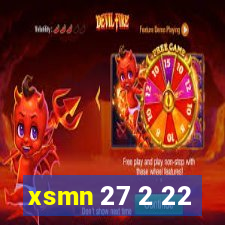 xsmn 27 2 22