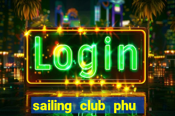 sailing club phu quoc menu