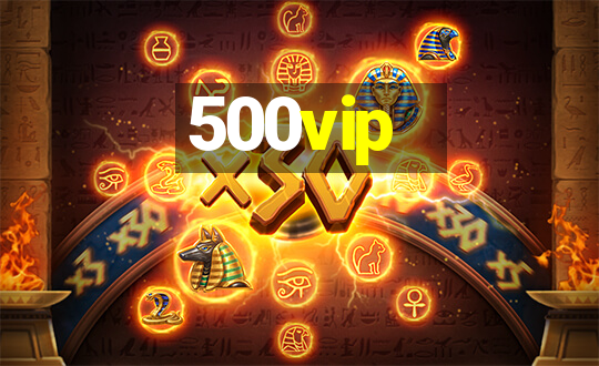 500vip