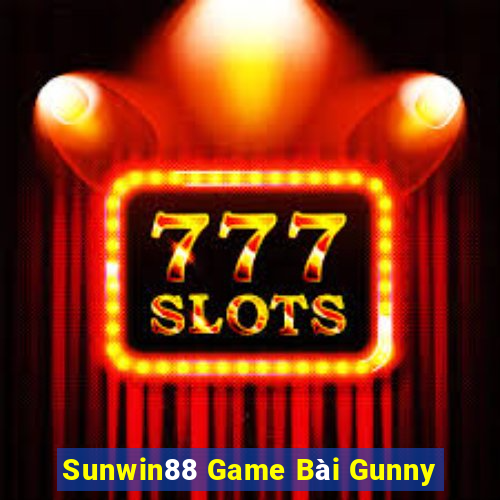 Sunwin88 Game Bài Gunny