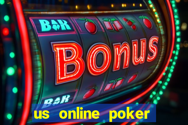 us online poker real money