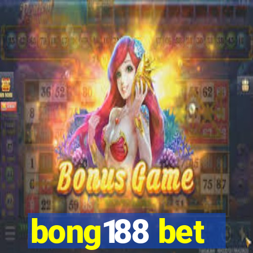 bong188 bet