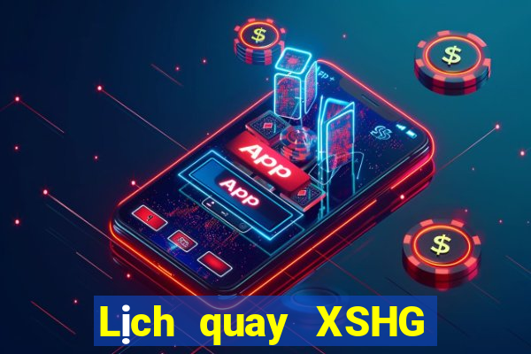 Lịch quay XSHG ngày 11