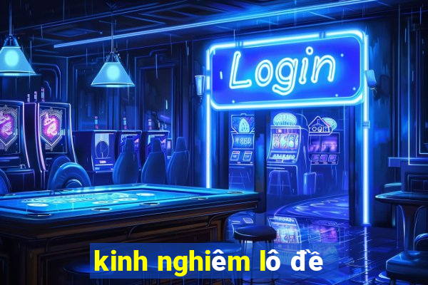 kinh nghiêm lô đề