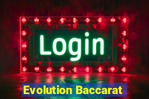 Evolution Baccarat