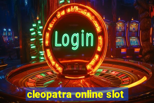 cleopatra online slot