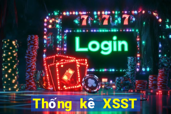 Thống kê XSST ngày 2