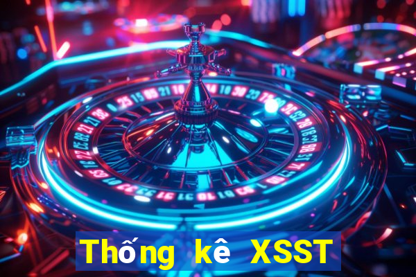 Thống kê XSST ngày 2