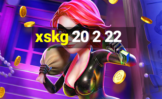 xskg 20 2 22