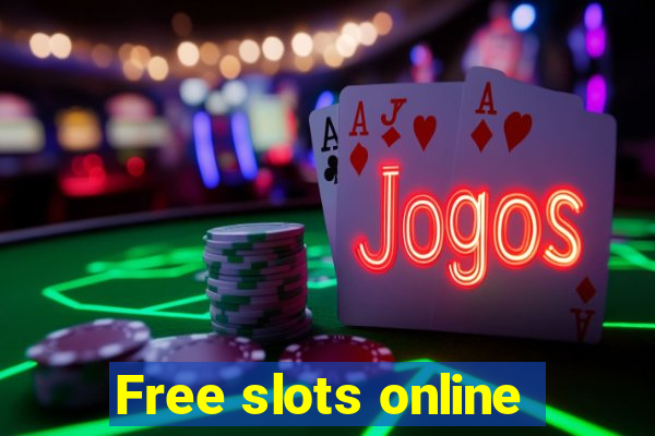 Free slots online