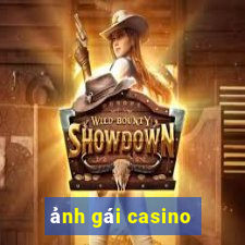 ảnh gái casino