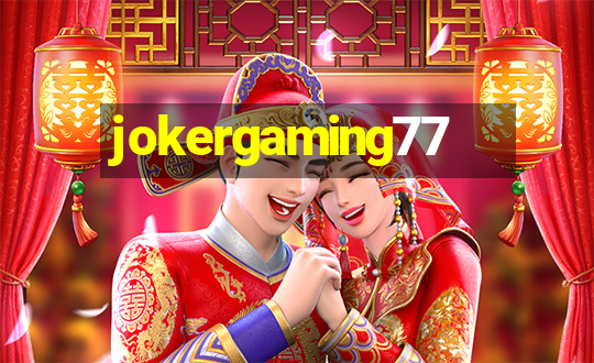 jokergaming77