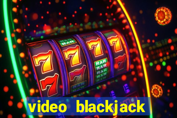 video blackjack house edge