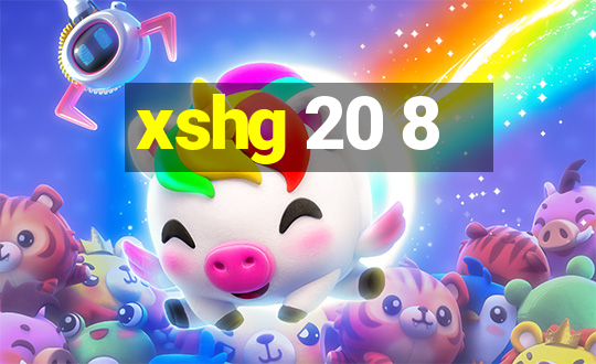 xshg 20 8