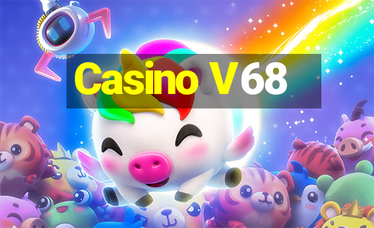 Casino V68