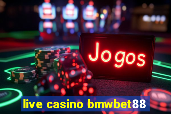 live casino bmwbet88