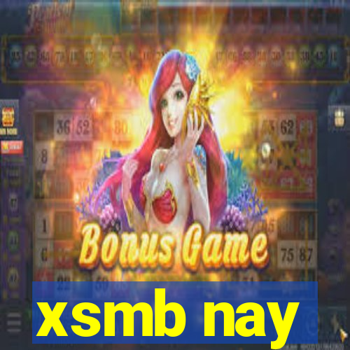 xsmb nay