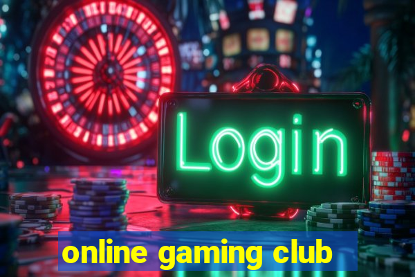 online gaming club