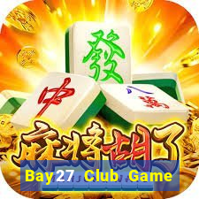 Bay27 Club Game Bài Ios