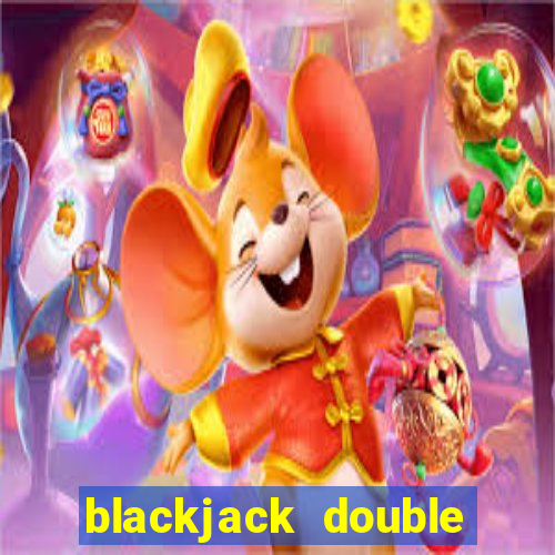 blackjack double for less