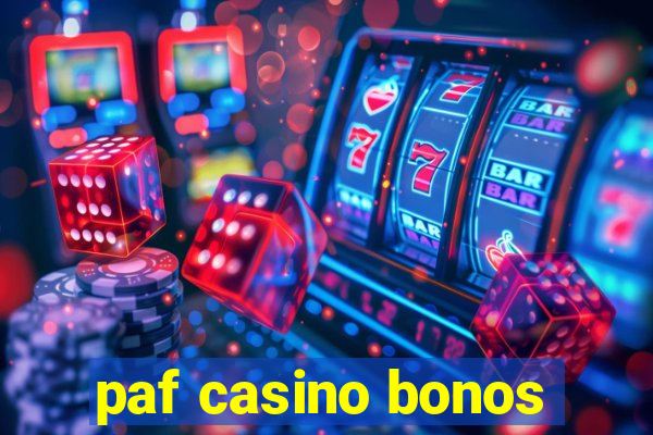 paf casino bonos