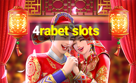 4rabet slots