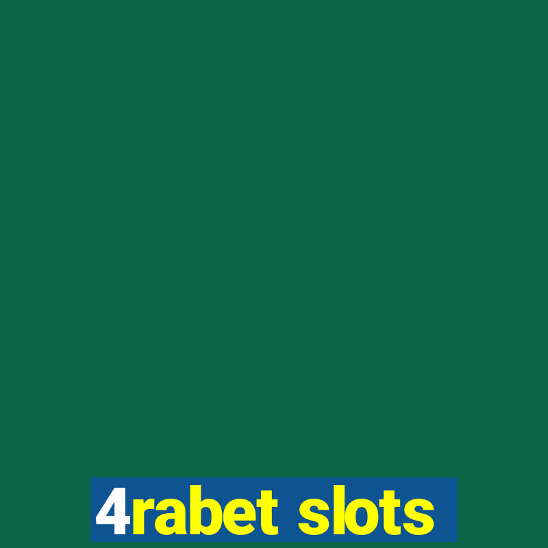 4rabet slots