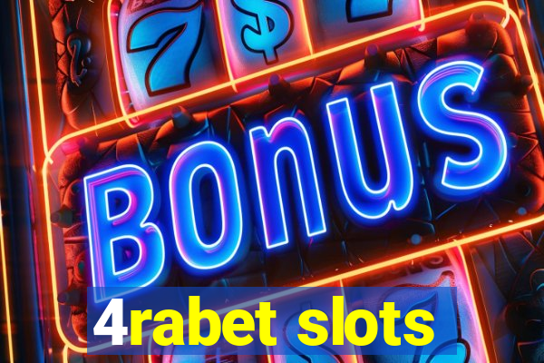 4rabet slots