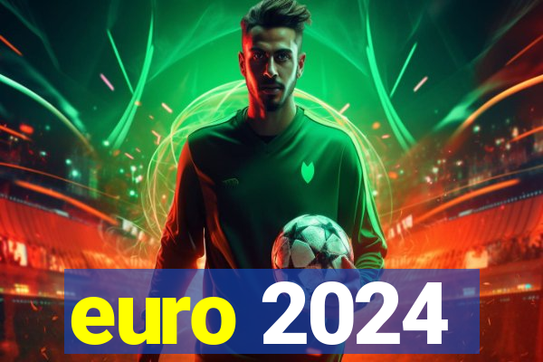 euro 2024