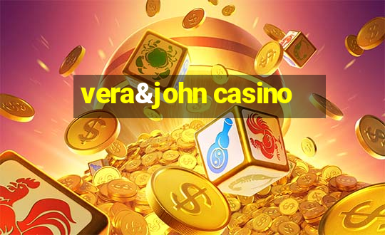 vera&john casino