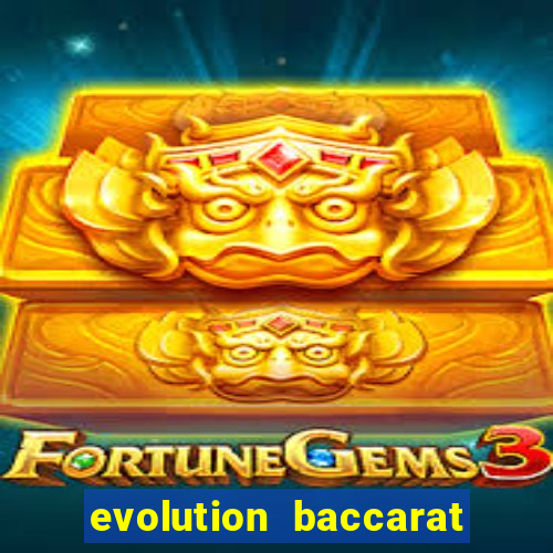 evolution baccarat robot free