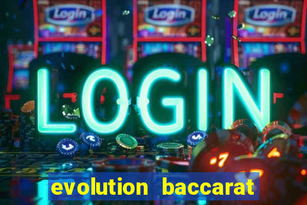 evolution baccarat robot free