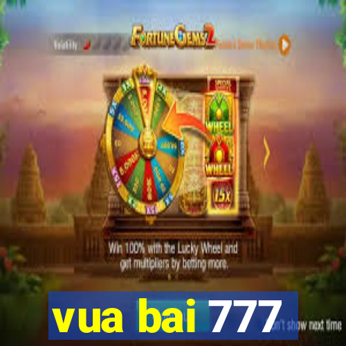 vua bai 777