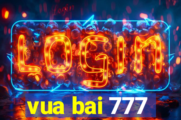 vua bai 777