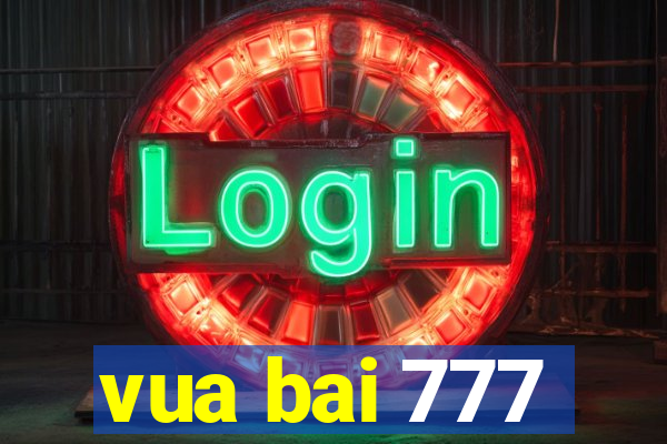 vua bai 777