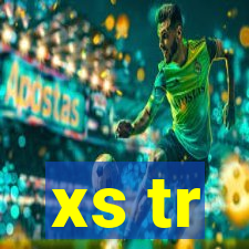 xs tr