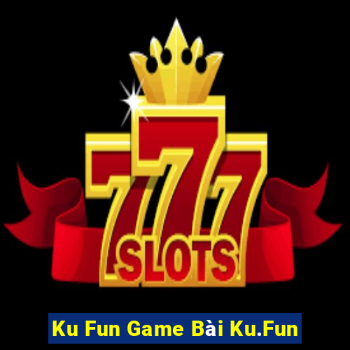 Ku Fun Game Bài Ku.Fun