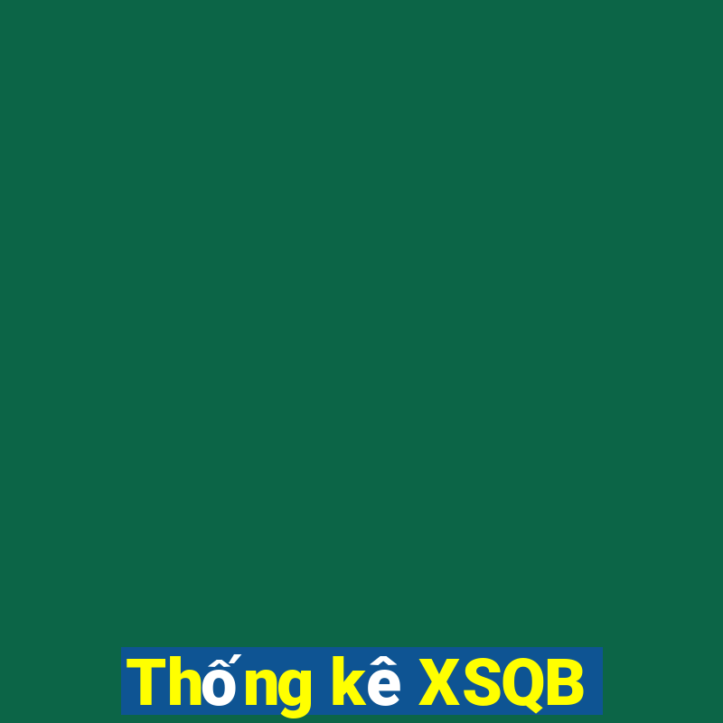 Thống kê XSQB