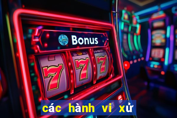 các hành vi xử lý game bắn cá