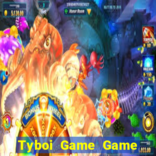 Tyboi Game Game Bài King