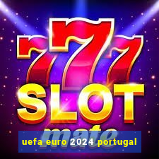 uefa euro 2024 portugal