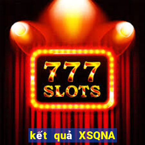 kết quả XSQNA ngày 19