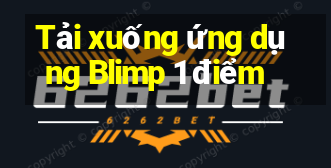 Tải xuống ứng dụng Blimp 1 điểm